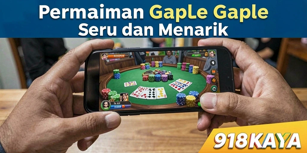 Tampilan gameplay seru dari permainan gaple di 918KAYA.